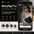 StoryTap Pro — Shoppable Stories Section for Shopify